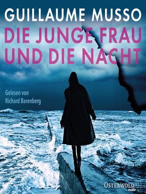 cover image of Die junge Frau und die Nacht
